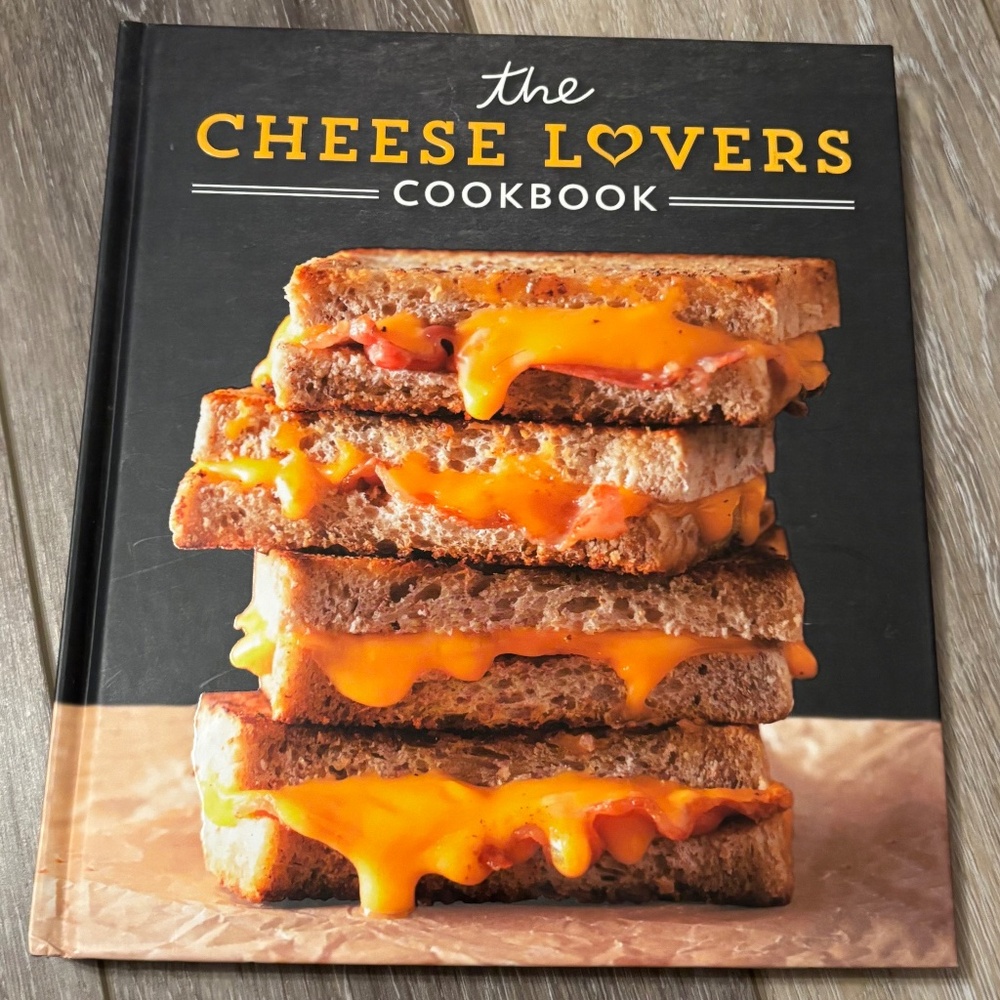 The Cheese Lovers Cookbook